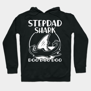 Stepdad Shark Shirt Birthday Father's Day Gift Daddy Grandpa Hoodie